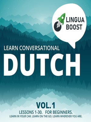 cover image of Learn Conversational Dutch Volume 1